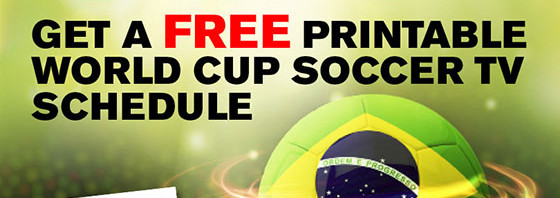 FIFA World Cup 2014 TV schedule printable