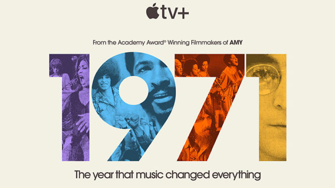 1971 The Year That Music Changed Everything