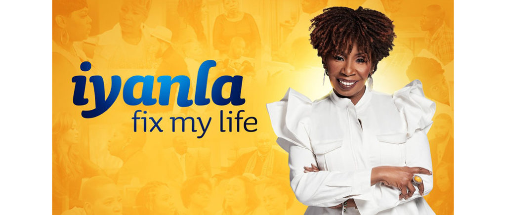 Iyanla Fix My Life