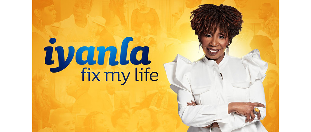 Iyanla Fix My Life