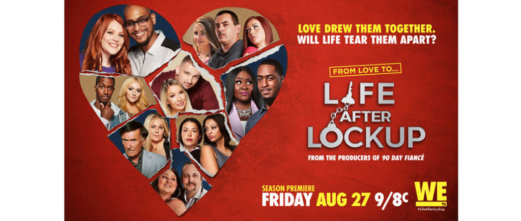Live After Lockup WE tv