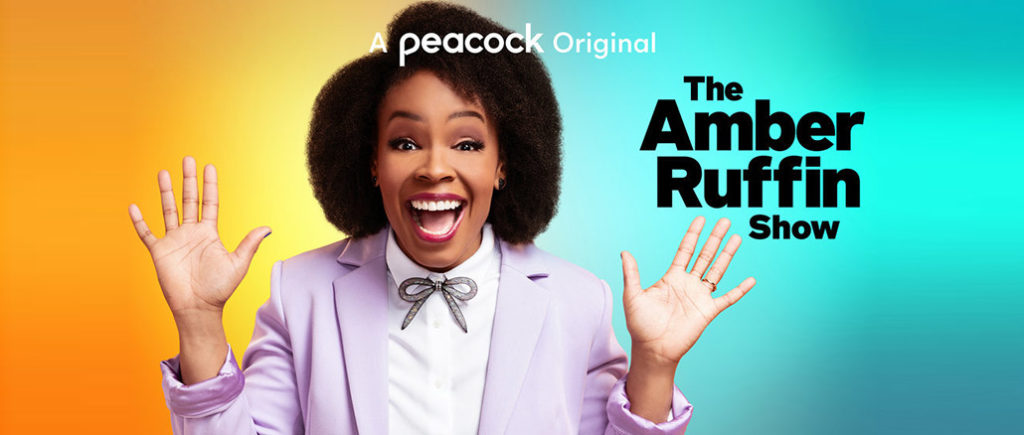 Amber Ruffin Show, Peacock
