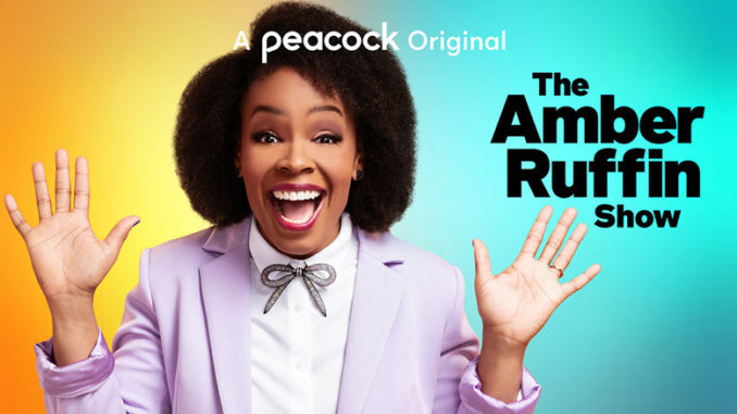 Amber Ruffin Show, Peacock