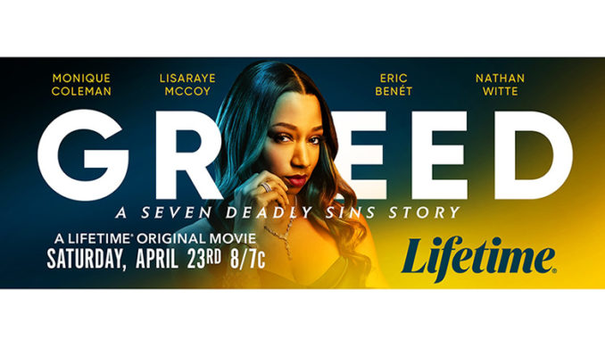 Greed A Seven Deadly Sins Story Lifetime
