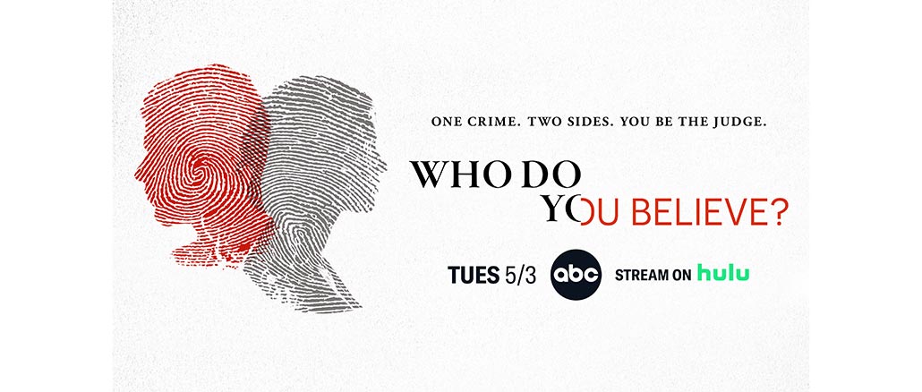 Who Do You Believe ABC