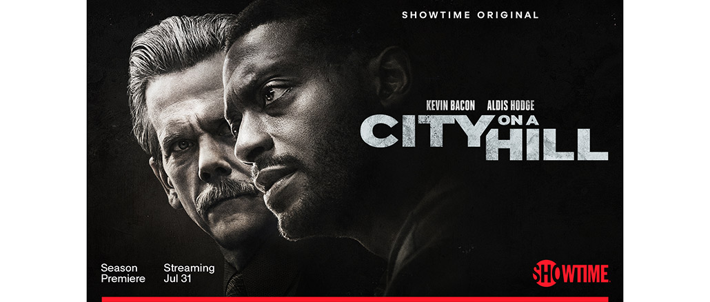 City on a Hill Showtime