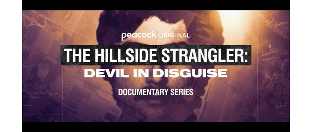 Hillside Strangler: Devil In Disguise Peacock