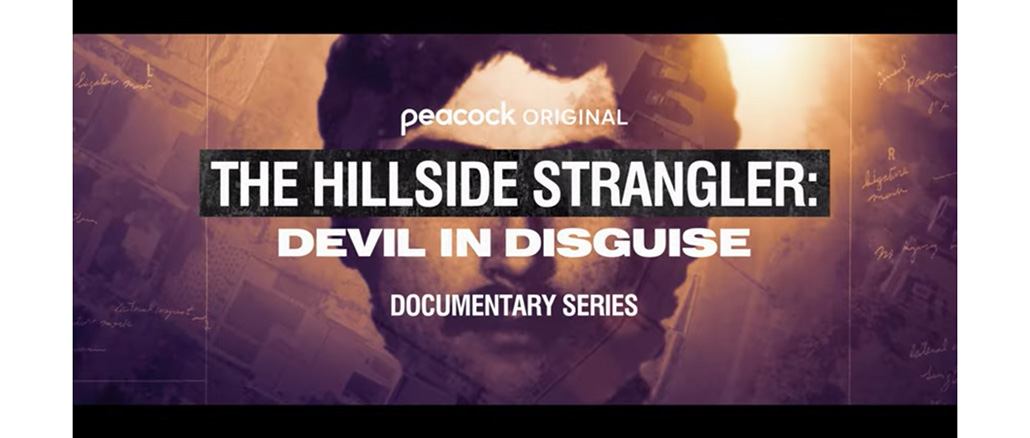 Hillside Strangler: Devil In Disguise Peacock