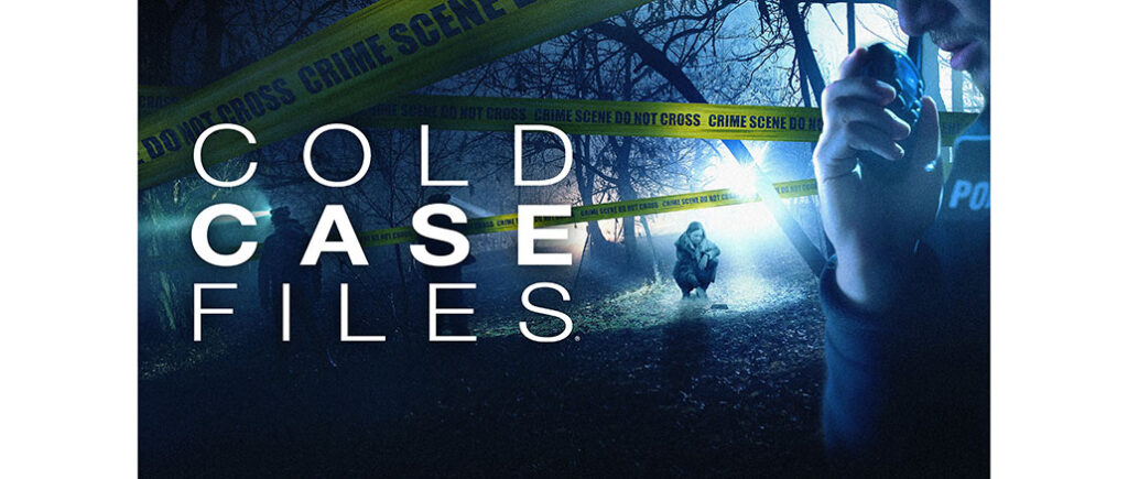 Cold Case Files A&E