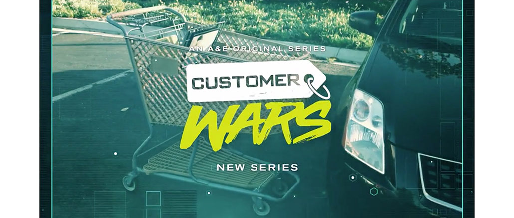 Customer Wars A&E