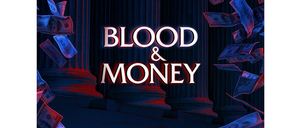 Blood & Money CNBC