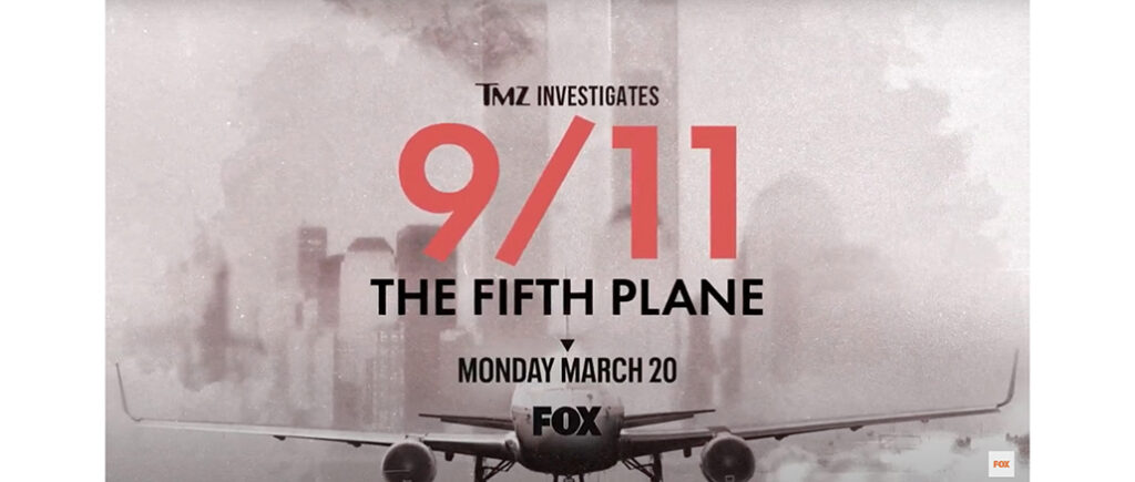TMZ Investigates: 9/11 The Fifth Plane FOX