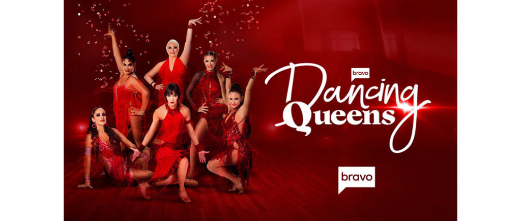 Dancing Queens Bravo