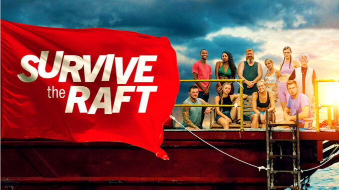 Survive the Raft Discovery Channel