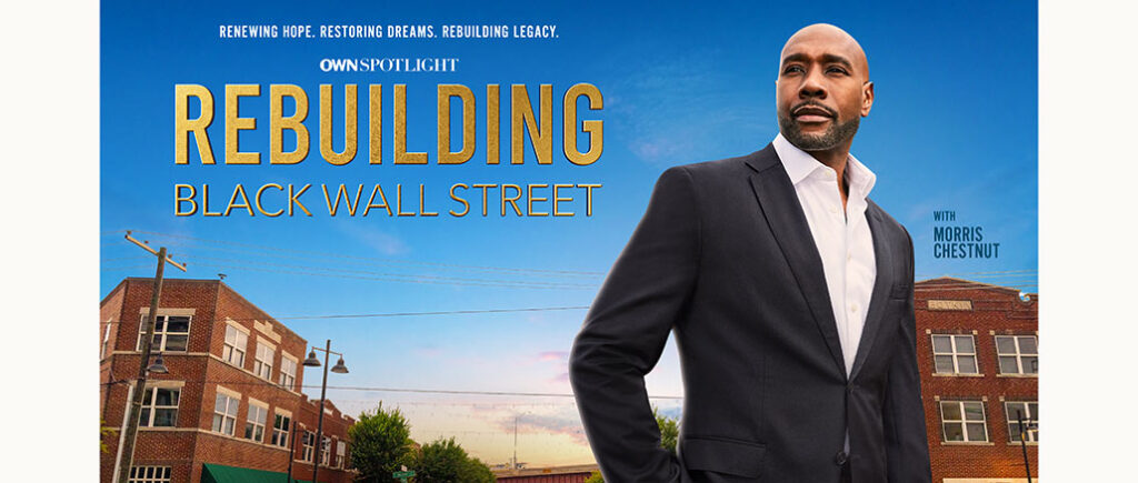 Rebuilding Black Wall Street OWN