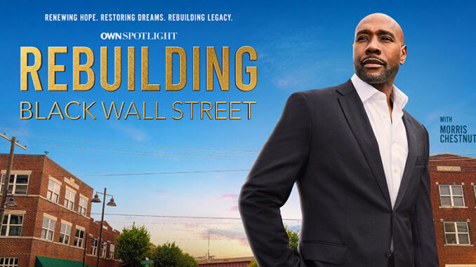 Rebuilding Black Wall Street OWN