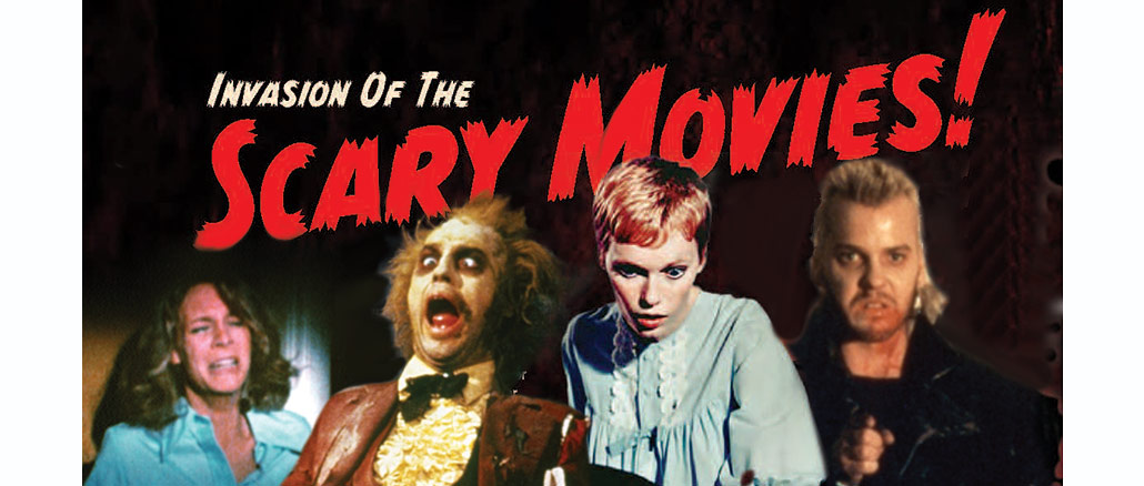 Invasion of the Scary Movies