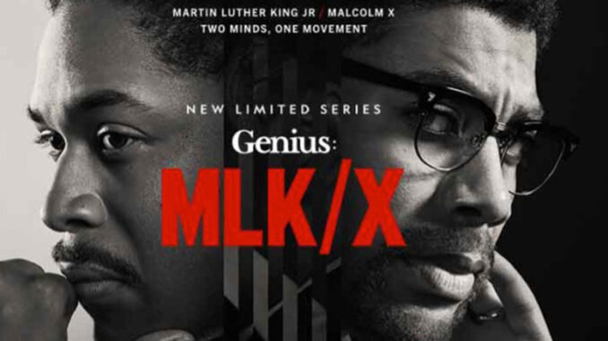 Genius: MLK/X, Nat Geo