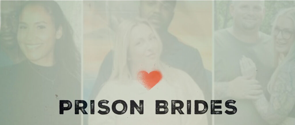 Prison Brides Lifetime