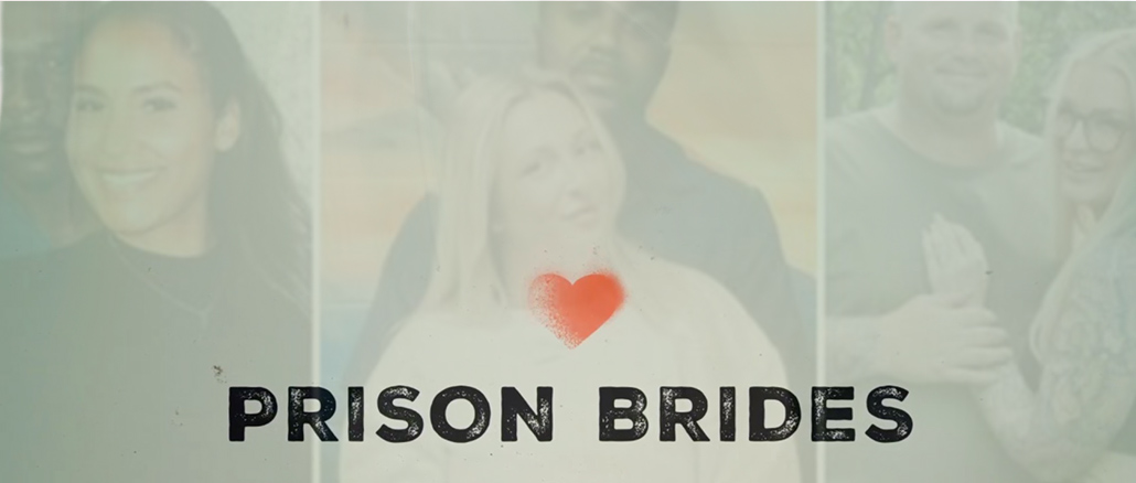 Prison Brides Lifetime