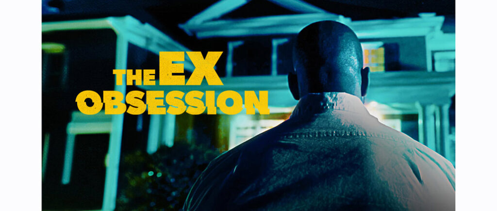 The Ex Obsession LMN