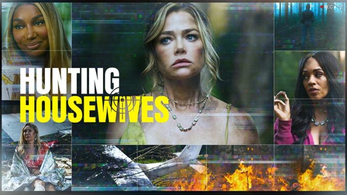 Hunting Housewives Lifetime