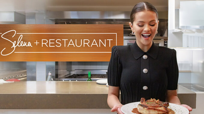 Selena + Restaurant Food Network