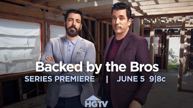 Backed by the Bros HGTV