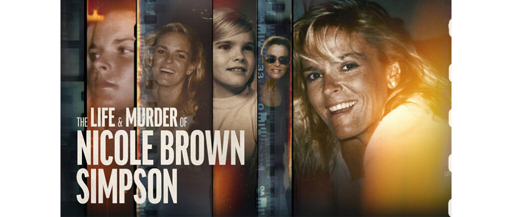 The Life and Murder of Nicole Brown Simpson Lifetime