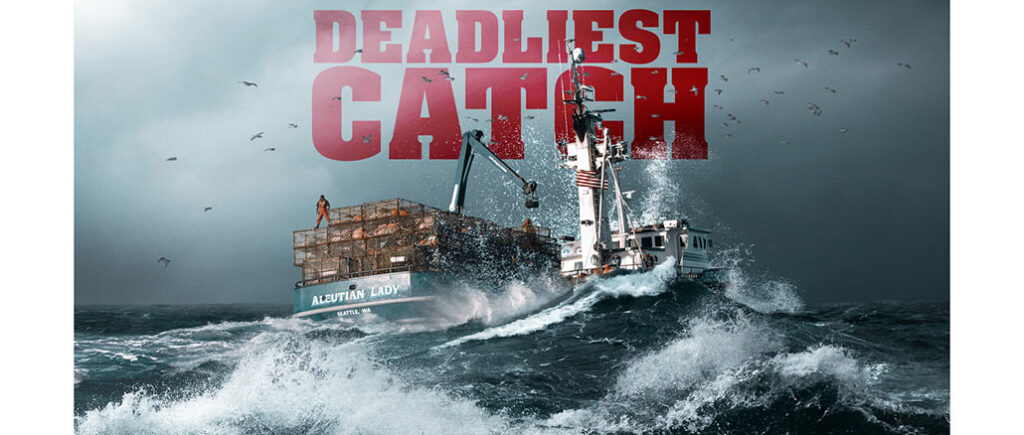 Deadliest Catch, Discovery Channel