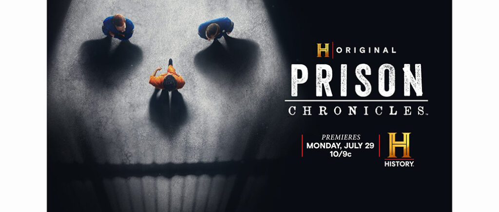 Prison Chronicles, History Channel