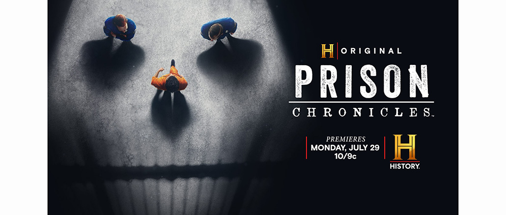 Prison Chronicles, History Channel