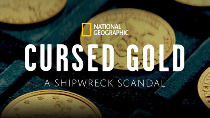 Cursed Gold: A Shipwreck Scandal