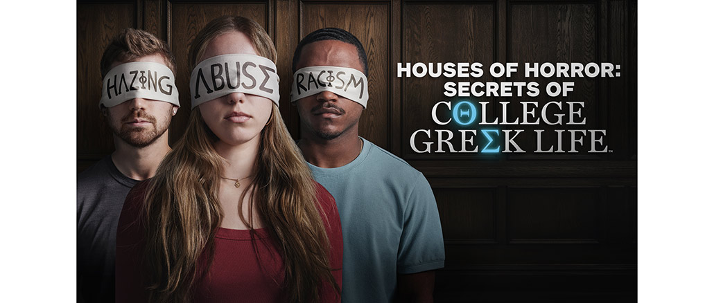 Houses of Horror: Secrets of College Greek Life A&E