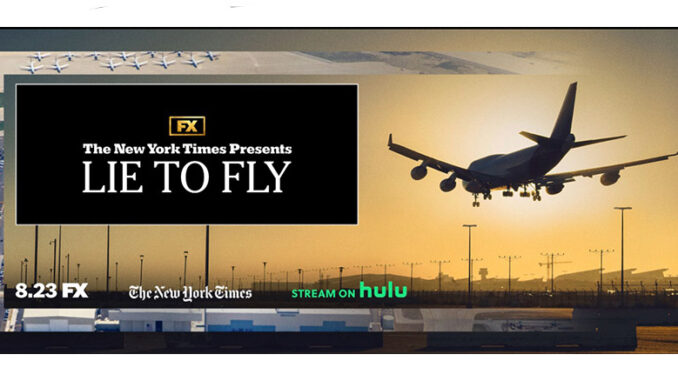 NYT Presents Lie to Fly FX