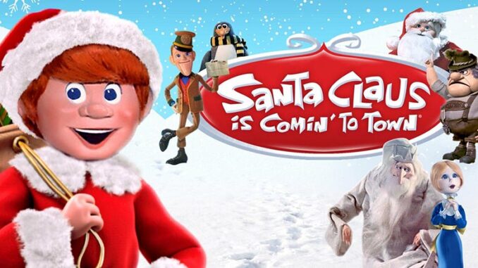Santa Claus Is Comin' to Town