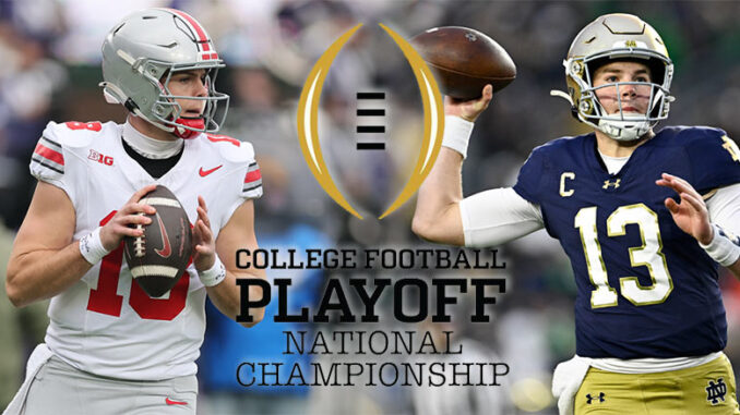 Ohio State vs. Notre Dame CFP National Championship