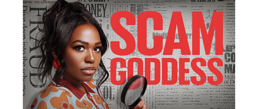 Scam Goddess, Freeform