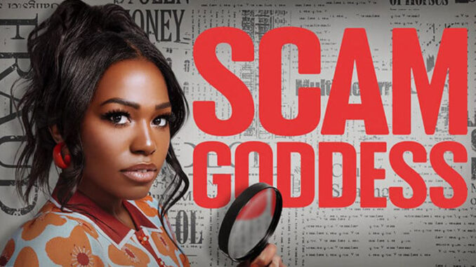Scam Goddess, Freeform