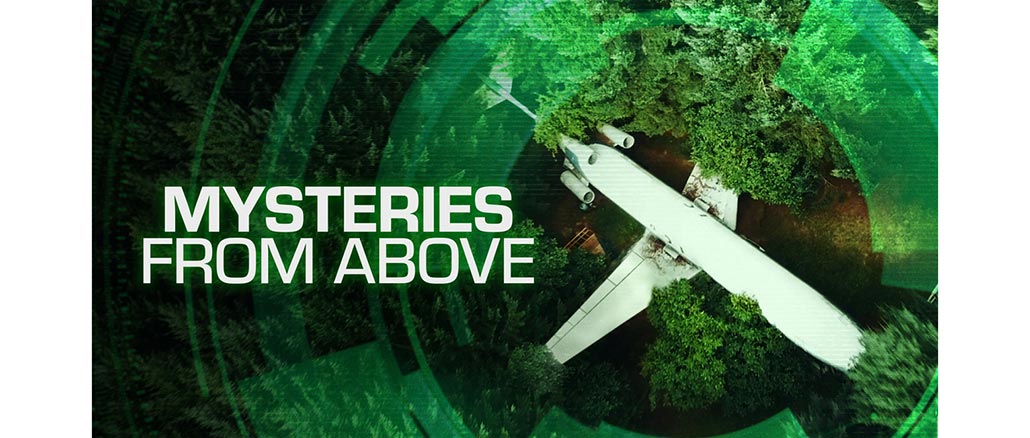 Mysteries From Above, History Channel