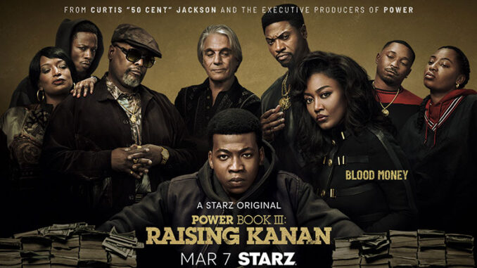 Power Book III: Raising Kanan, Starz
