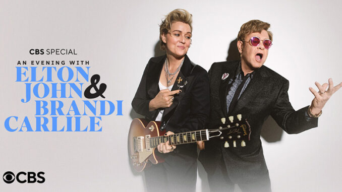 An Evening With Elton John and Brandi Carlile