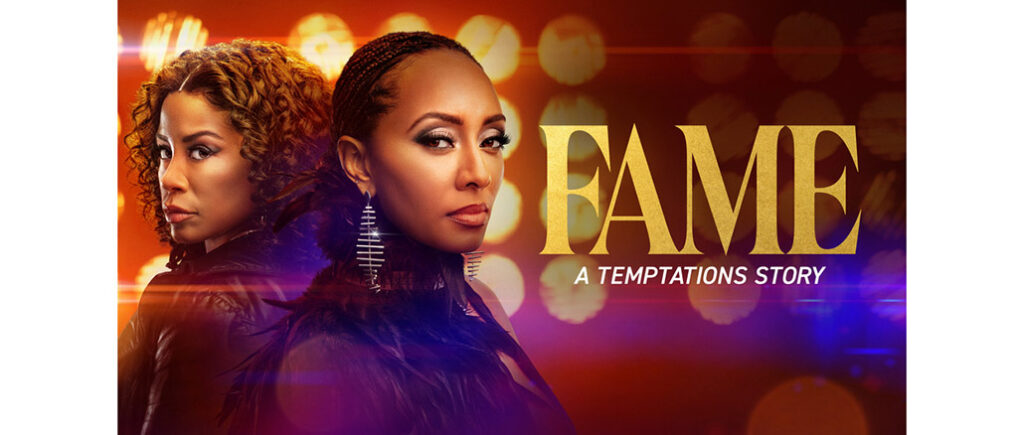 Fame: A Temptations Story, Lifetime