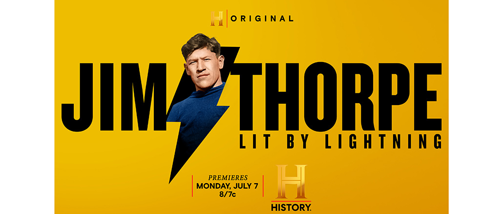 Jim Thorpe: Lit by Lightning, History Channel