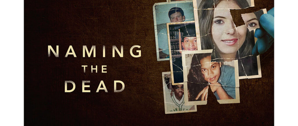 Naming the Dead, Nat Geo