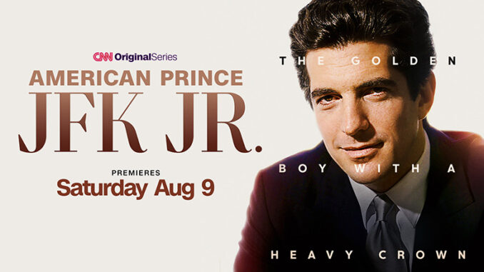 American Prince: JFK Jr. CNN