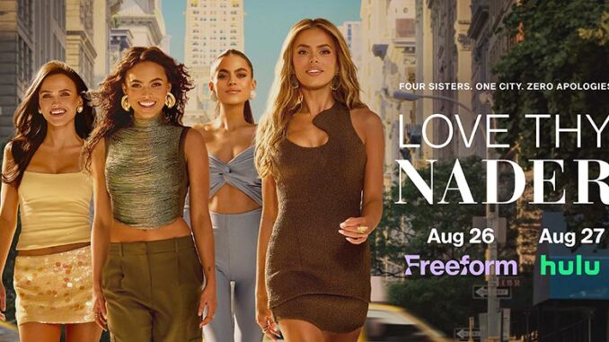 Love Thy Nader Freeform