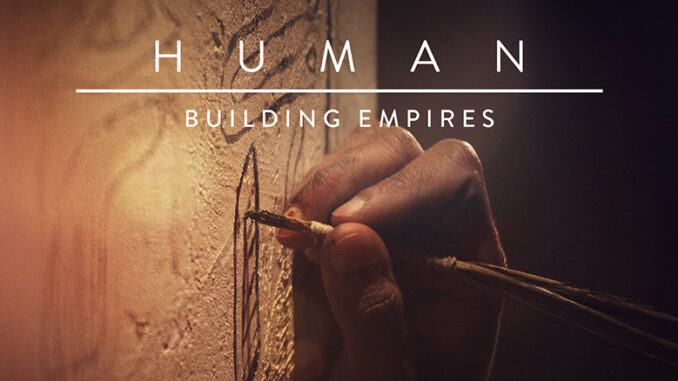 NOVA: Human: Building Empires, PBS