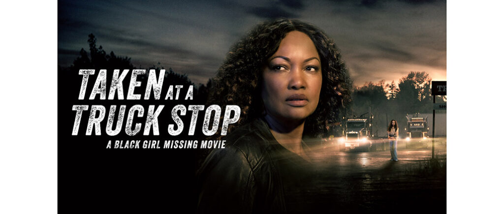 Taken at a Truck Stop: A Black Girl Missing Movie