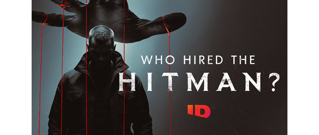 Who Hired the Hitman?, Investigation Discovery
